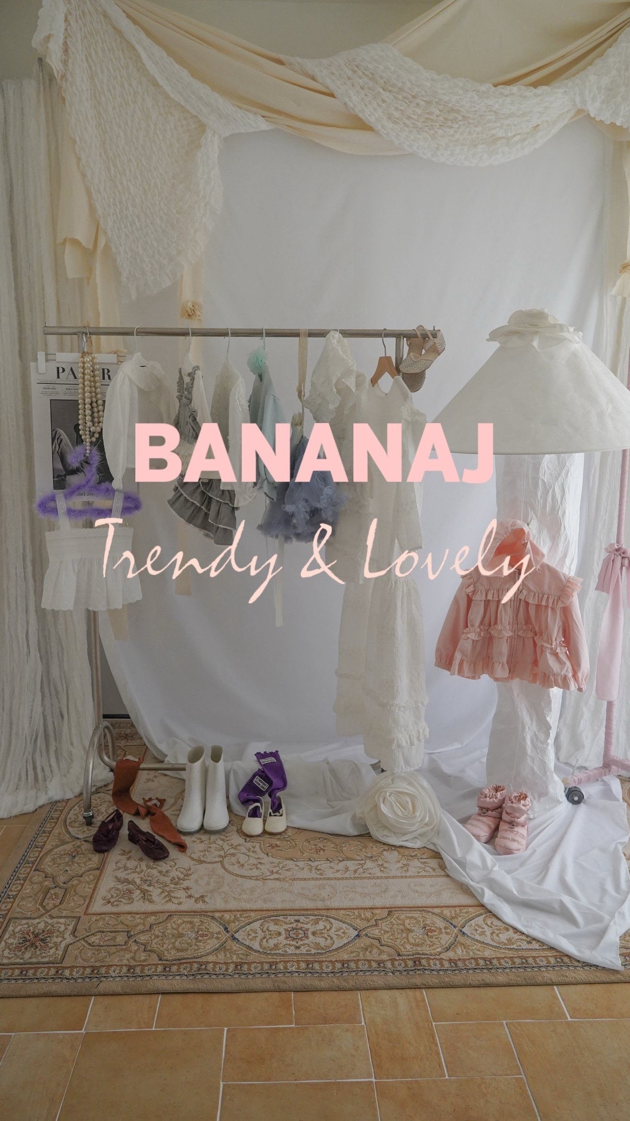 BANANAJ/         2026 Spring collection